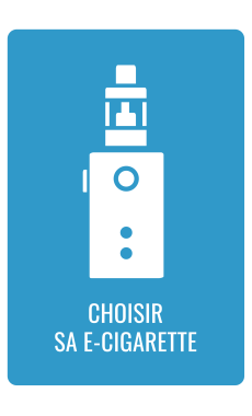 Choisir sa e-cigarette