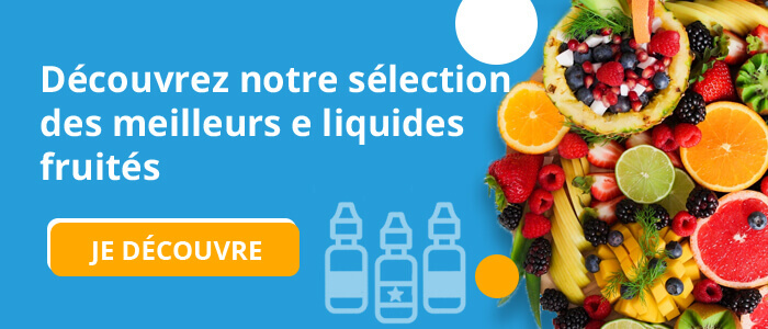 E-liquides Fruités